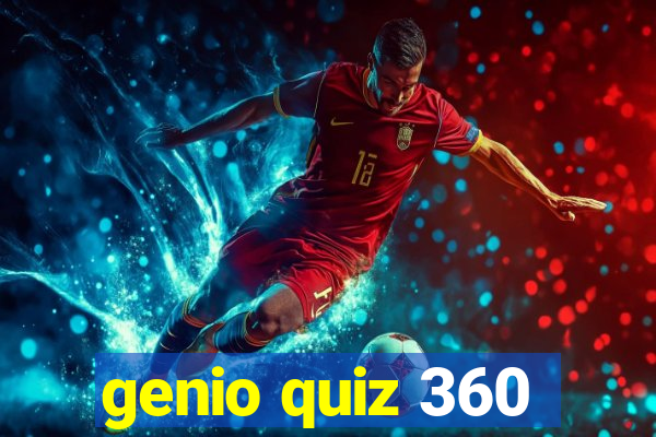 genio quiz 360